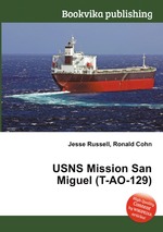 USNS Mission San Miguel (T-AO-129)