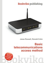 Basic telecommunications access method