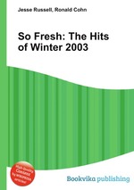 So Fresh: The Hits of Winter 2003