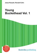 Young Buckethead Vol. 1