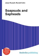 Soapsuds and Sapheads