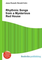 Rhythmic Songs from a Mysterious Red House