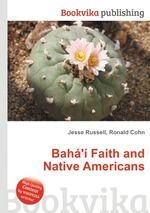 Bah` Faith and Native Americans