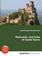 Raimundo, 2nd Duke of Castel Duino