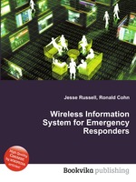 Wireless Information System for Emergency Responders