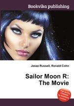 Sailor Moon R: The Movie