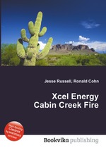 Xcel Energy Cabin Creek Fire