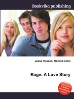 Rage: A Love Story