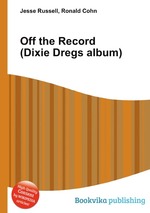 Off the Record (Dixie Dregs album)