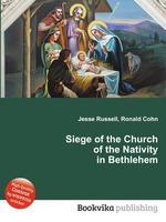 Siege of the Church of the Nativity in Bethlehem