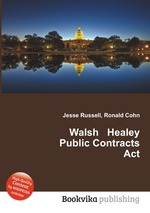 Walsh   Healey Public Contracts Act