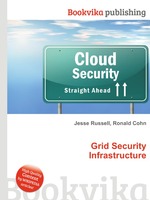 Grid Security Infrastructure