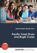 Pacific Crest Drum and Bugle Corps