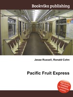 Pacific Fruit Express