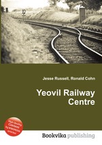 Yeovil Railway Centre