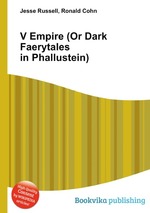 V Empire (Or Dark Faerytales in Phallustein)