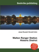 Walton Ranger Station Historic District