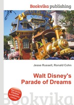 Walt Disney`s Parade of Dreams