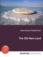 The Old New Land