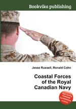 Coastal Forces of the Royal Canadian Navy