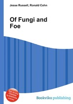 Of Fungi and Foe