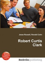 Robert Curtis Clark