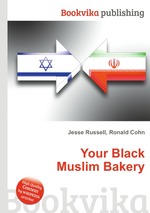 Your Black Muslim Bakery