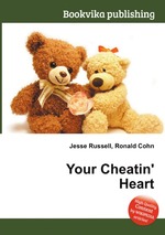 Your Cheatin` Heart