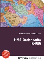 HMS Braithwaite (K468)