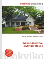 Wilson-Wodrow-Mytinger House