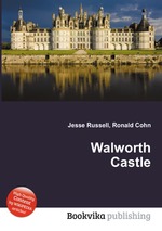 Walworth Castle