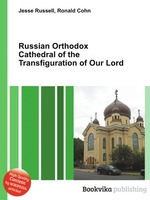 Russian Orthodox Cathedral of the Transfiguration of Our Lord