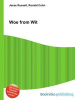 Woe from Wit