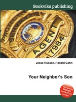 Your Neighbor`s Son
