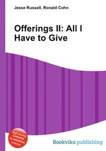 Offerings II: All I Have to Give