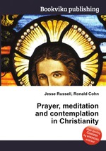 Prayer, meditation and contemplation in Christianity