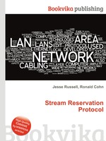 Stream Reservation Protocol