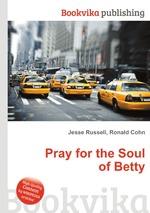 Pray for the Soul of Betty