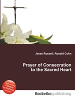 Prayer of Consecration to the Sacred Heart