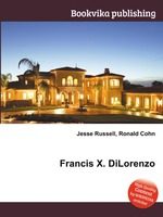 Francis X. DiLorenzo