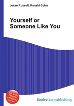 Yourself or Someone Like You