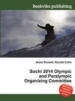 Sochi 2014 Olympic and Paralympic Organizing Committee