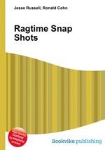 Ragtime Snap Shots