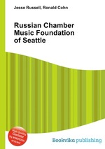 Russian Chamber Music Foundation of Seattle