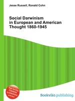 Social Darwinism in European and American Thought 1860-1945