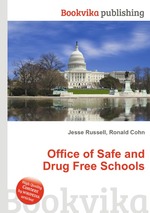 Office of Safe and Drug Free Schools