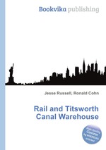 Rail and Titsworth Canal Warehouse