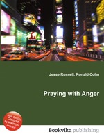 Praying with Anger