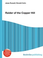 Raider of the Copper Hill