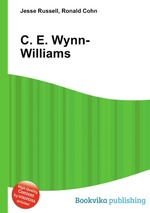 C. E. Wynn-Williams